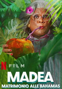 Madea - Matrimonio alle Bahamas streaming