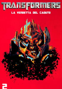 Transformers - La vendetta del caduto streaming