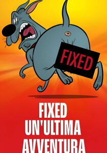 Fixed - Un'ultima avventura streaming